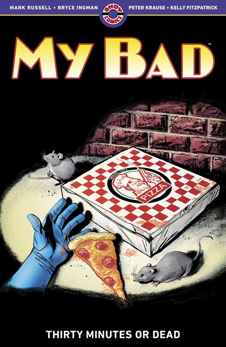 My Bad Volume Two: Thirty Minutes or Dead Vol. 2