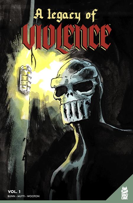 A Legacy of Violence Vol. 1