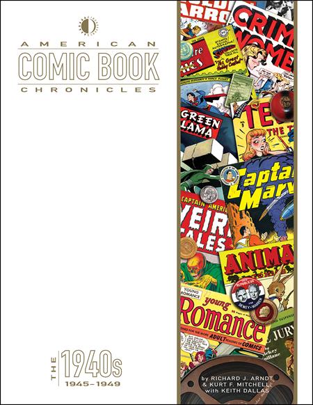 American Comic Book Chronicles HC 1945-1949 #1