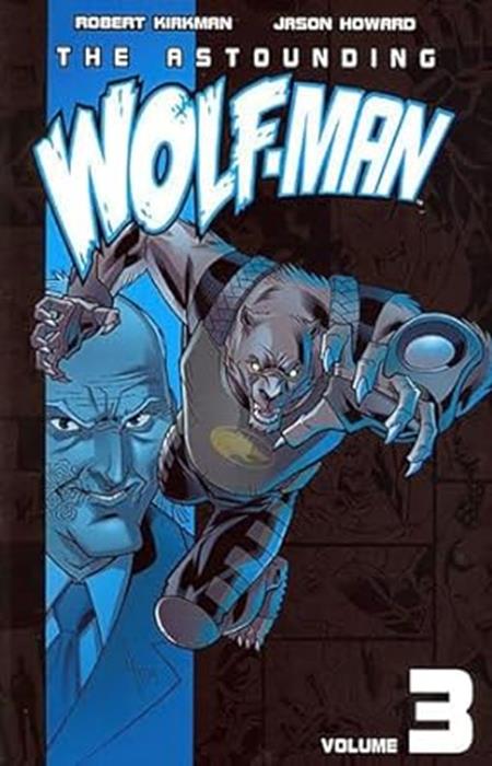 Astounding Wolf Man TP #3