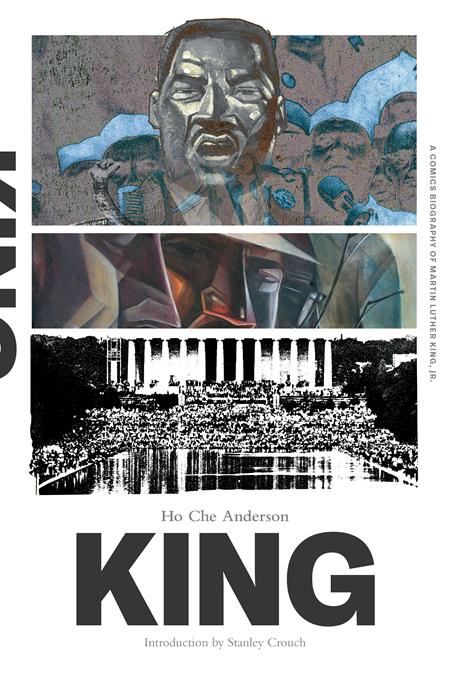 King TP The Complete Editon A Comics Biography of Martin Luther King Jr (2nd Printing)
