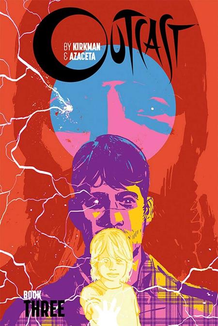 OUTCAST BY KIRKMAN & AZACETA HC #3