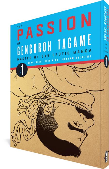 The Passion of Gengoroh Tagame Master of Gay Erotic Manga TP Vol. 1 (2nd Printing)