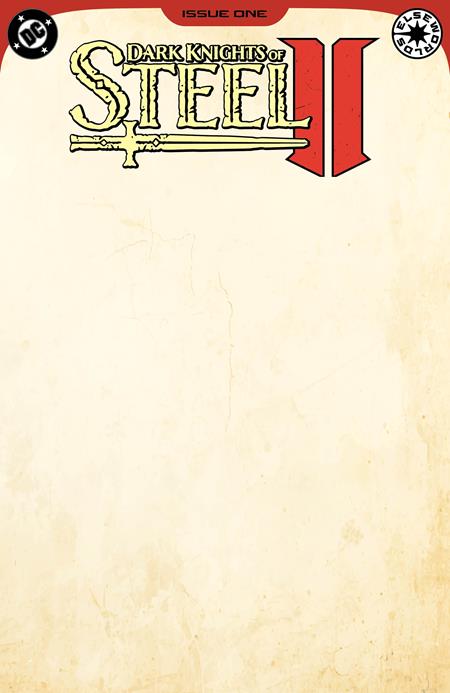 Dark Knights of Steel II #1 (Cover F — Blank (Blank Sketch))