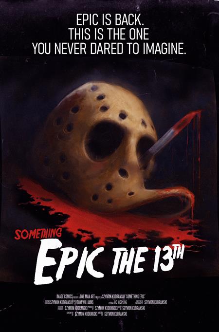 Something Epic #13 (Cover C — Szymon Kudranski (Friday the 13th Homage Variant))