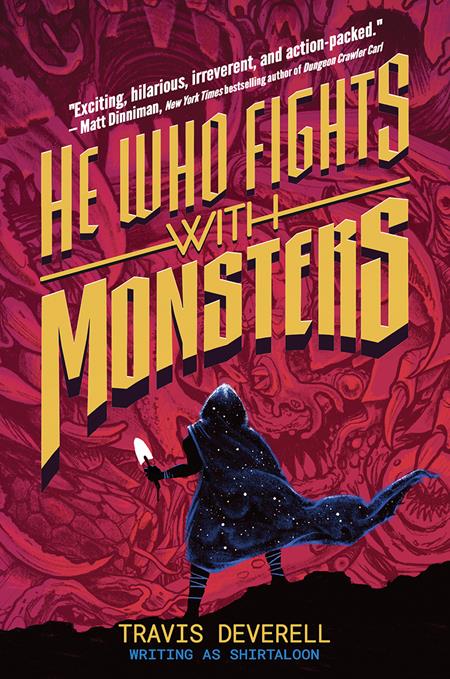 HE WHO FIGHTS WITH MONSTERS NOVEL HC VOL 01 Vol. 1