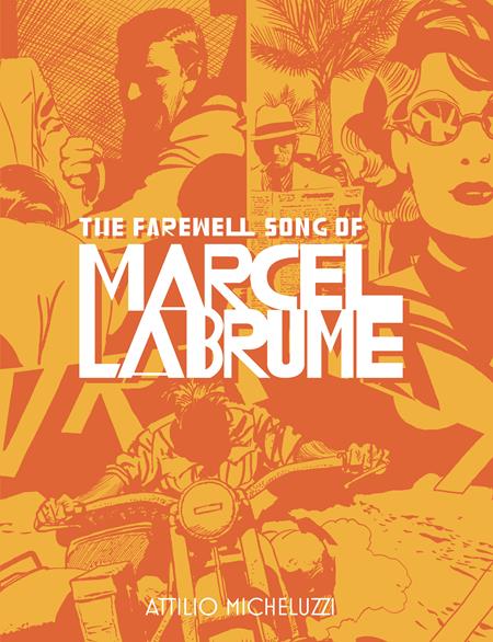 The Farewell Song of Marcel Labrume HC