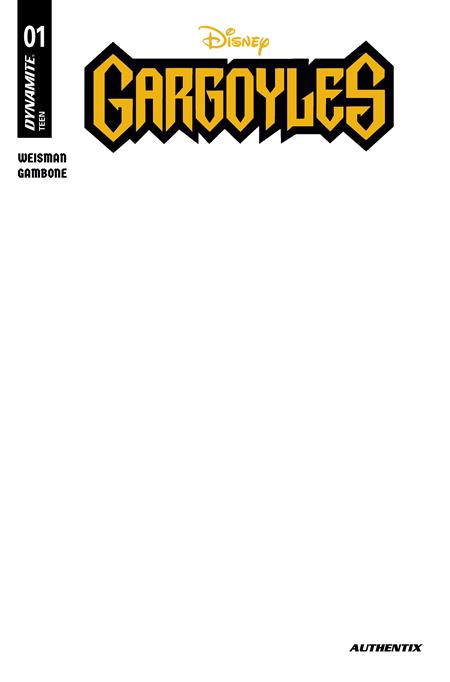 Gargoyles #1 (Cover E — Blank (Blank Authentix))