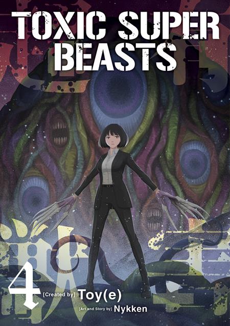 Toxic Super Beasts TP #4