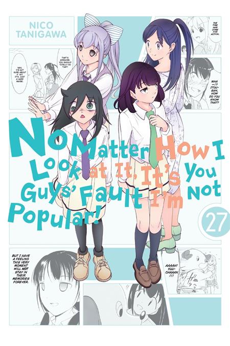 No Matter How I Look at It, It's You Guys' Fault I'm Not Popular! TP #27