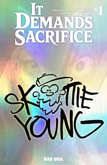 It Demands Sacrifice #1 (Cover D — Skottie Young (Foil))