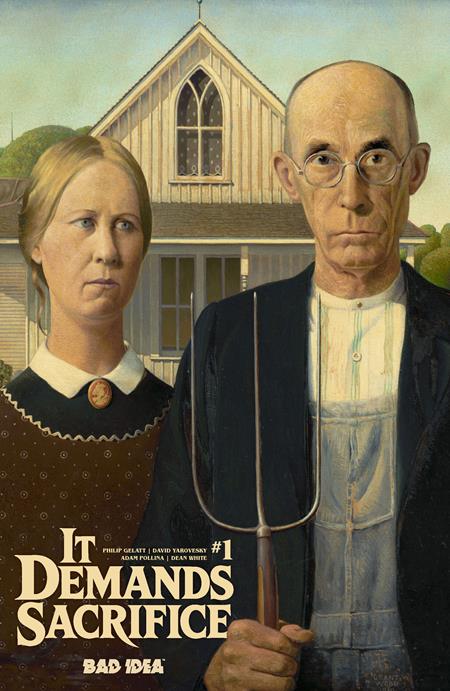 It Demands Sacrifice #1 (Cover E — Grant Wood (Old Masters))