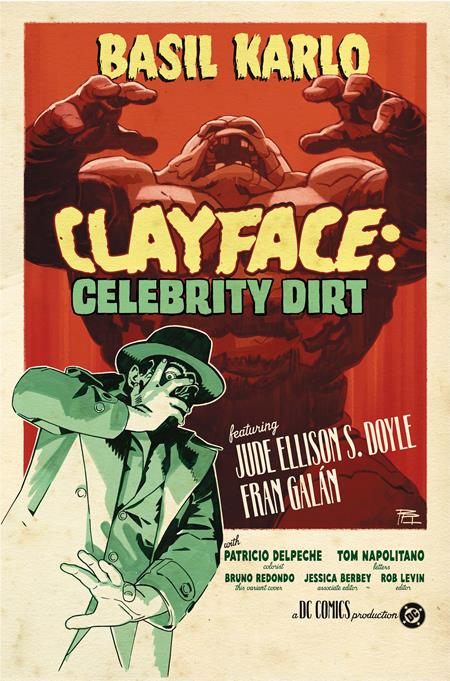 Clayface Celebrity Dirt #3 (Cover C — Bruno Redondo (Cardstock))