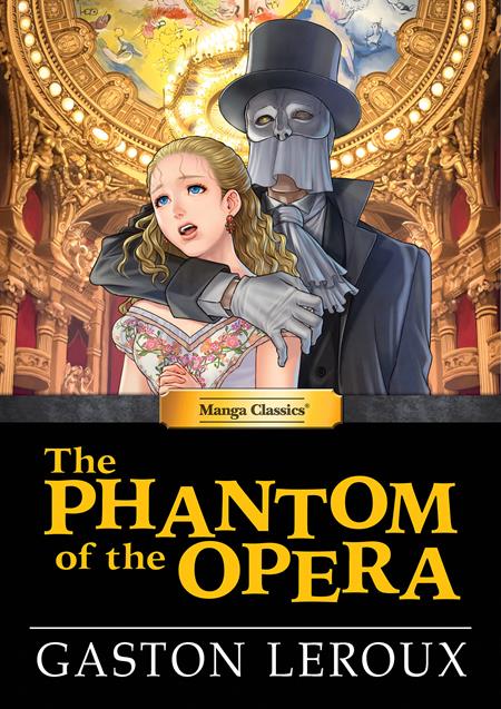 Manga Classics: The Phantom of the Opera HC #1