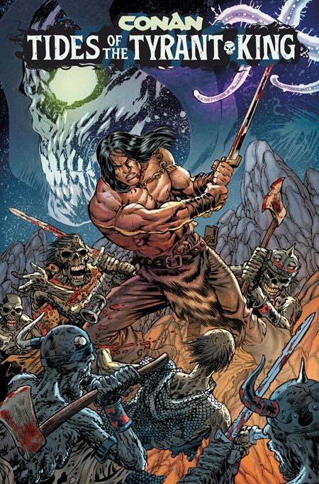 Conan The Barbarian Tides Of The Tyrant King #1 (Cover D — Jésus Merino)