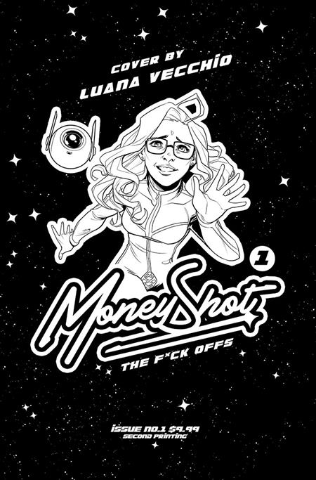 Money Shot: The F* Offs #1 (2nd Printing) (Cover D — Luana Vecchio)
