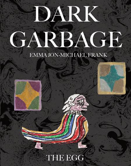 Garbage and the Egg TP