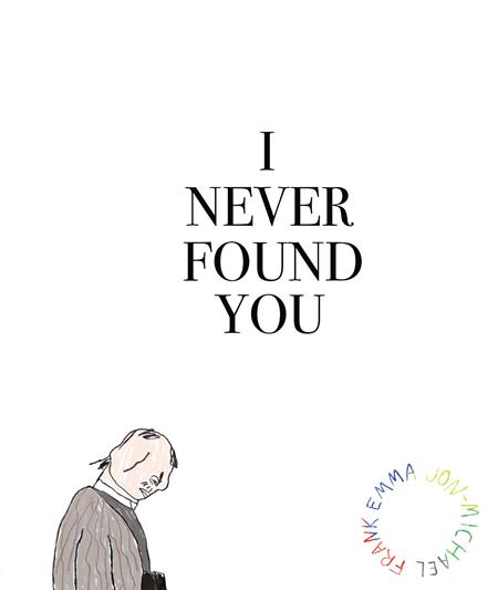 I Never Found You TP