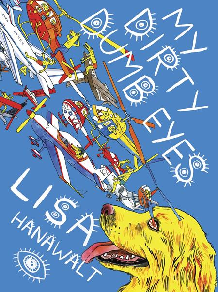 My Dirty Dumb Eyes TP #1