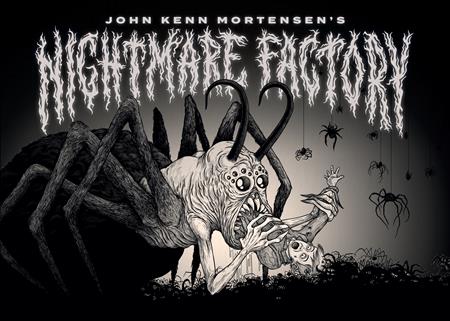 John Kenn Mortensen's Nightmare Factory HC #1