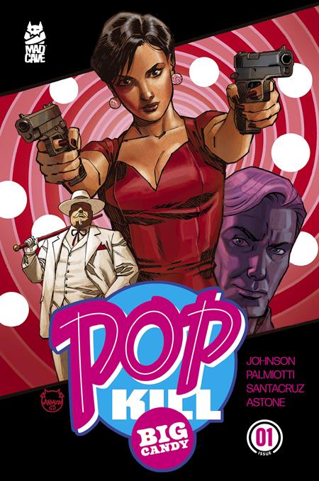 Pop Kill: Big Candy #1 (Cover E — Dave Johnson (Foil Cardstock))