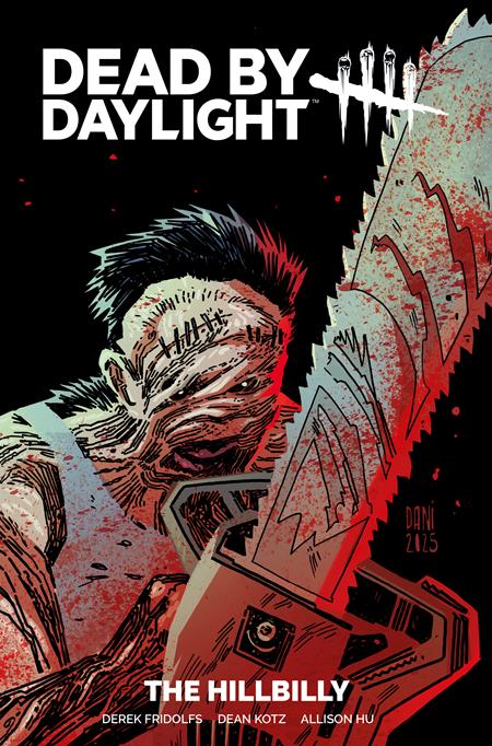 Dead By Daylight The Hillbilly TP #1 (Cover B — Dani, Brad Simpson)