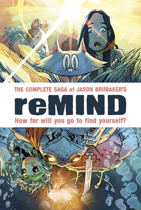 Remind The Complete Saga HC #1