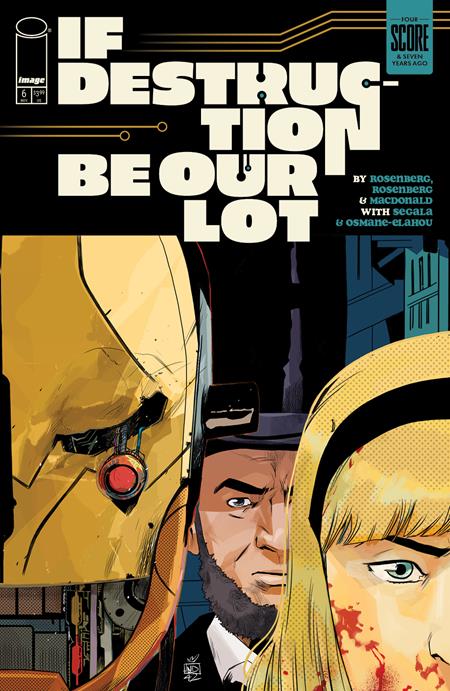 If Destruction Be Our Lot #6 (Cover B — Stefano Landini (Abe Invades Var))