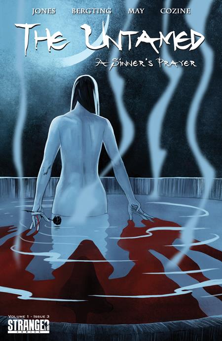 The Untamed: A Sinner'S Prayer #3 (2nd Printing)