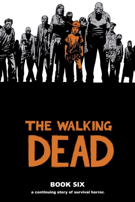 Walking Dead HC #6
