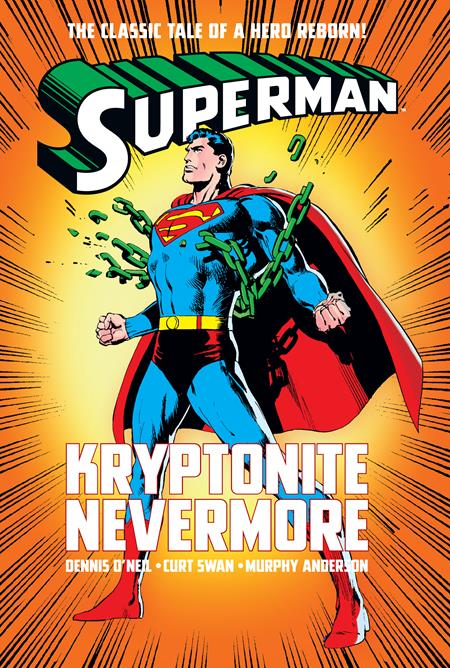 Superman: Kryptonite Nevermore #1