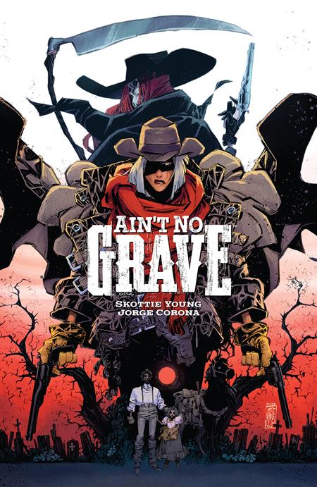 Ain't No Grave TP #1
