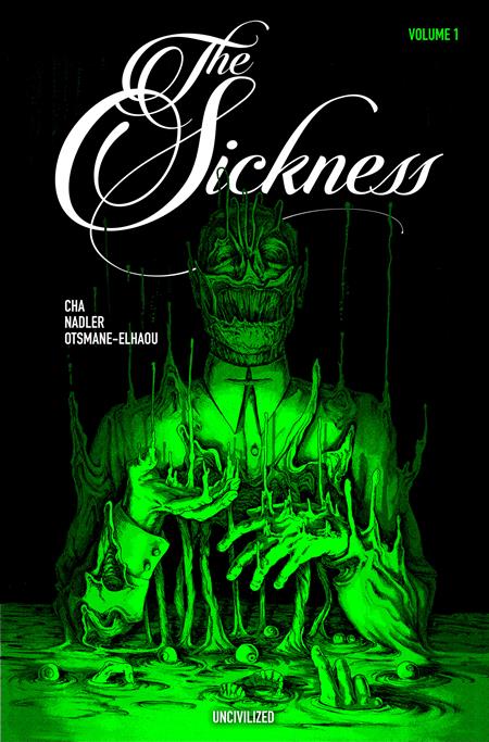 The Sickness TP Vol. 1 (2nd Printing)