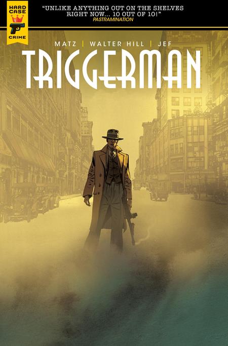 Walter Hills Triggerman TP #1
