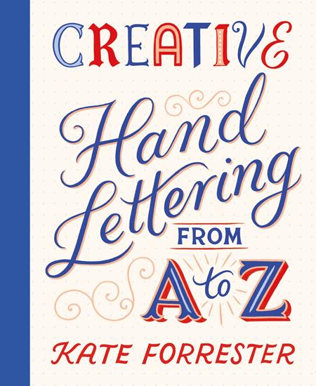 Creative Hand Lettering From A To Z TP