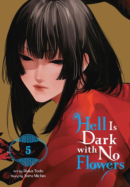 Hell Is Dark with No Flowers TP Vol. 5