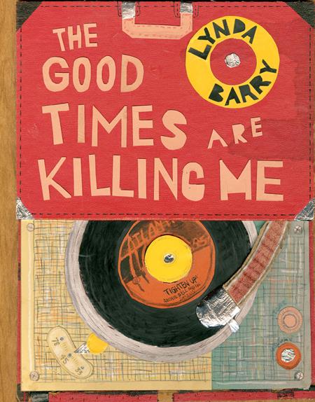 Good Times are Killing Me HC