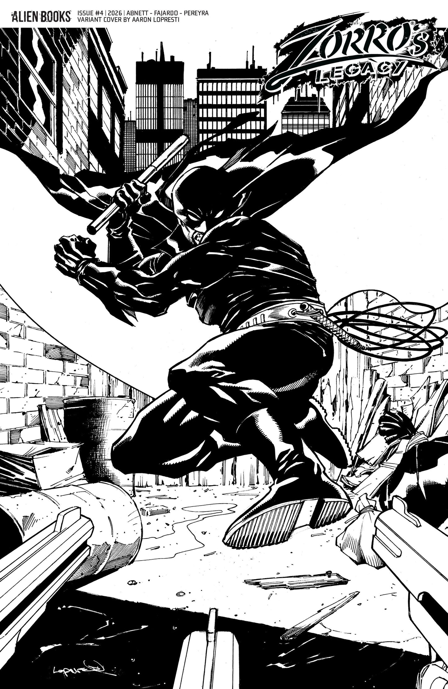 Zorro's Legacy #4 (Variant D (Lopresti B&W))