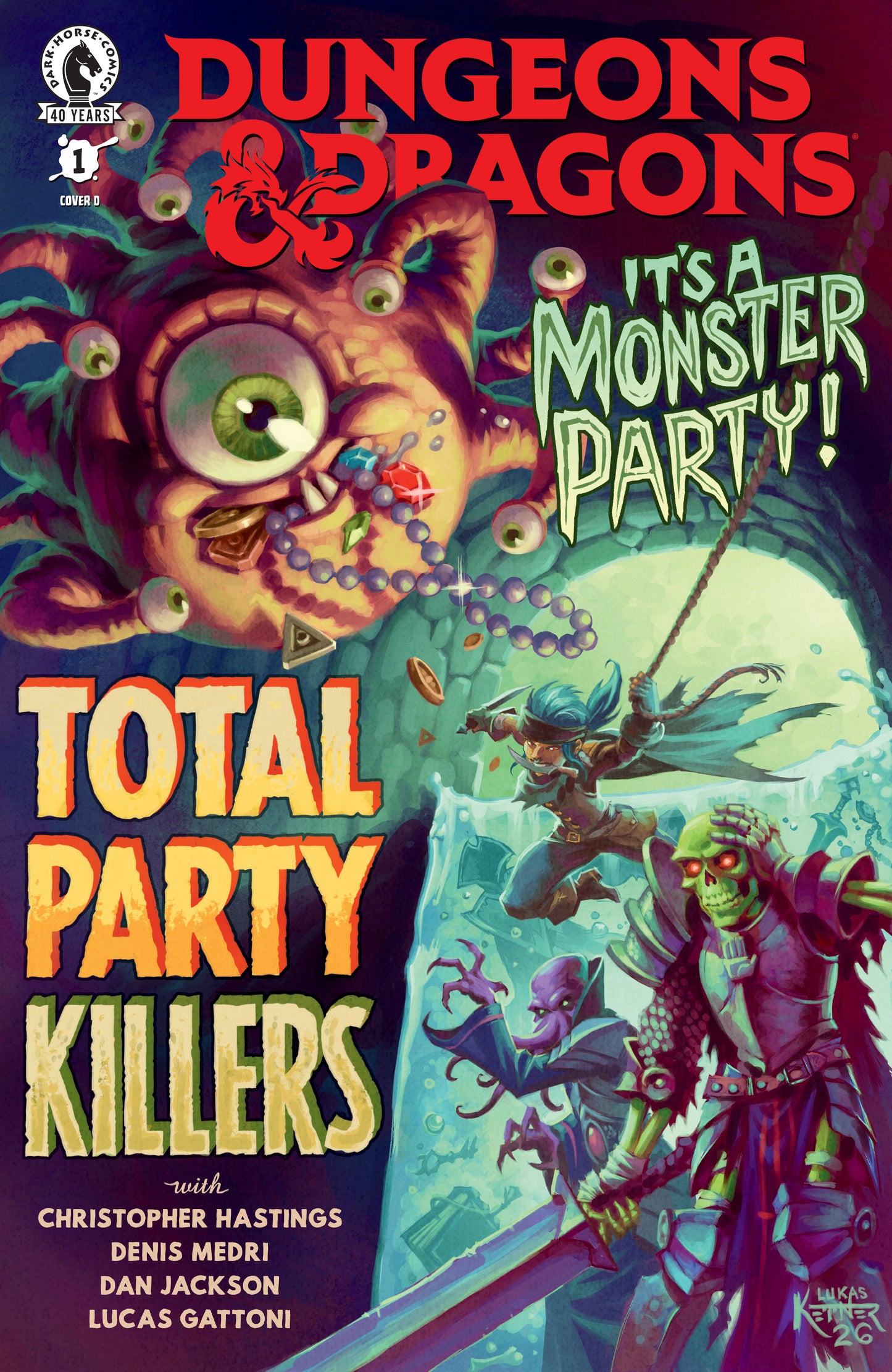 Dungeons & Dragons: Total Party Killers #1 ((CVR D) (Lukas Ketner))