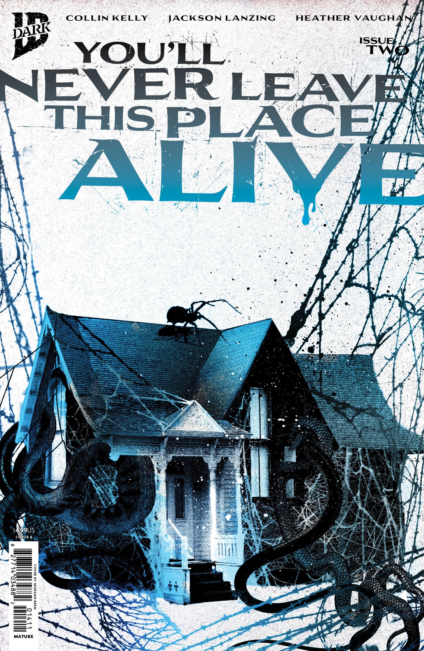 You'll Never Leave This Place Alive #2 (Variant B (Eckman-Lawn Cover Set))