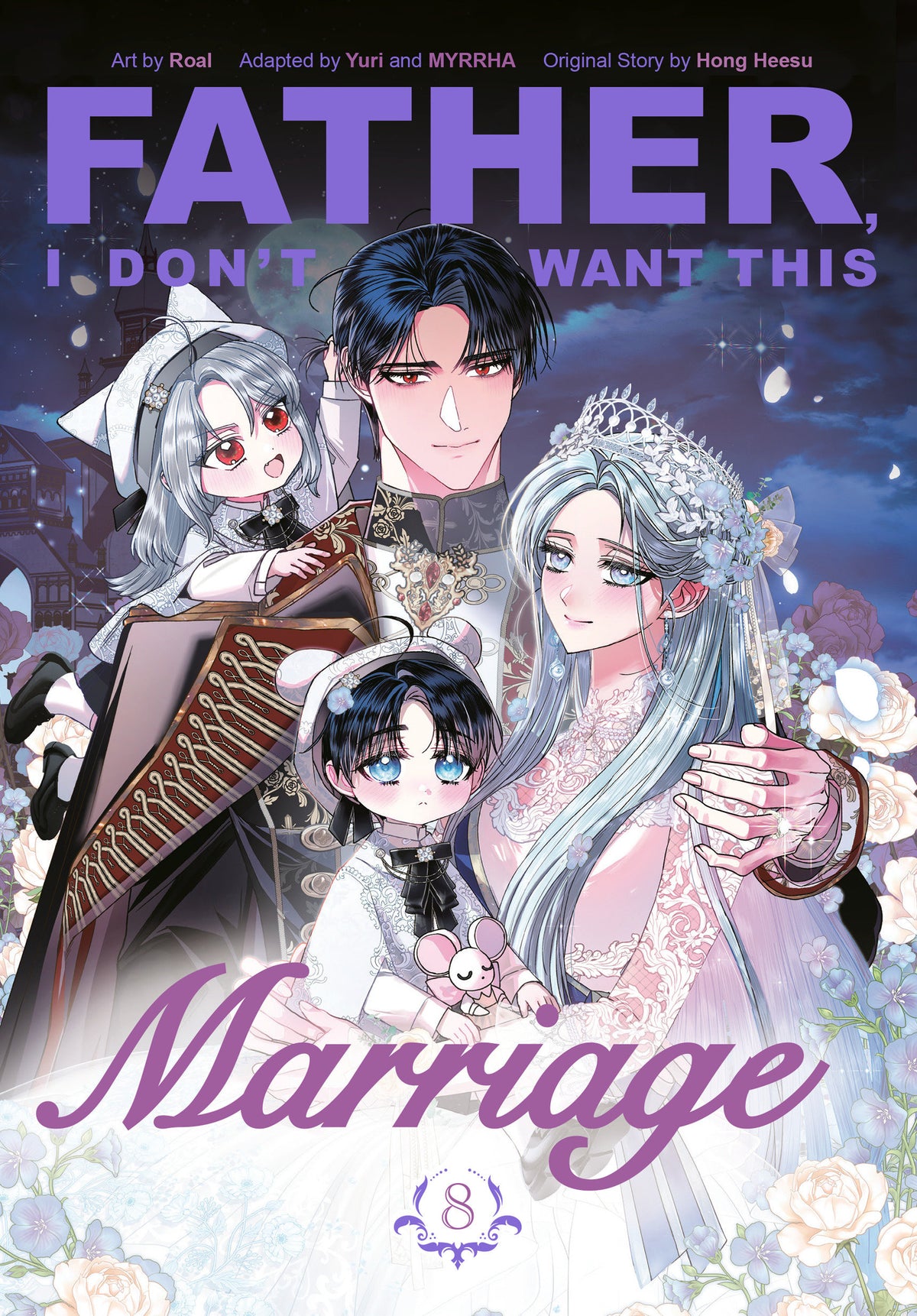 Father, I Don't Want This Marriage TP Vol. 8