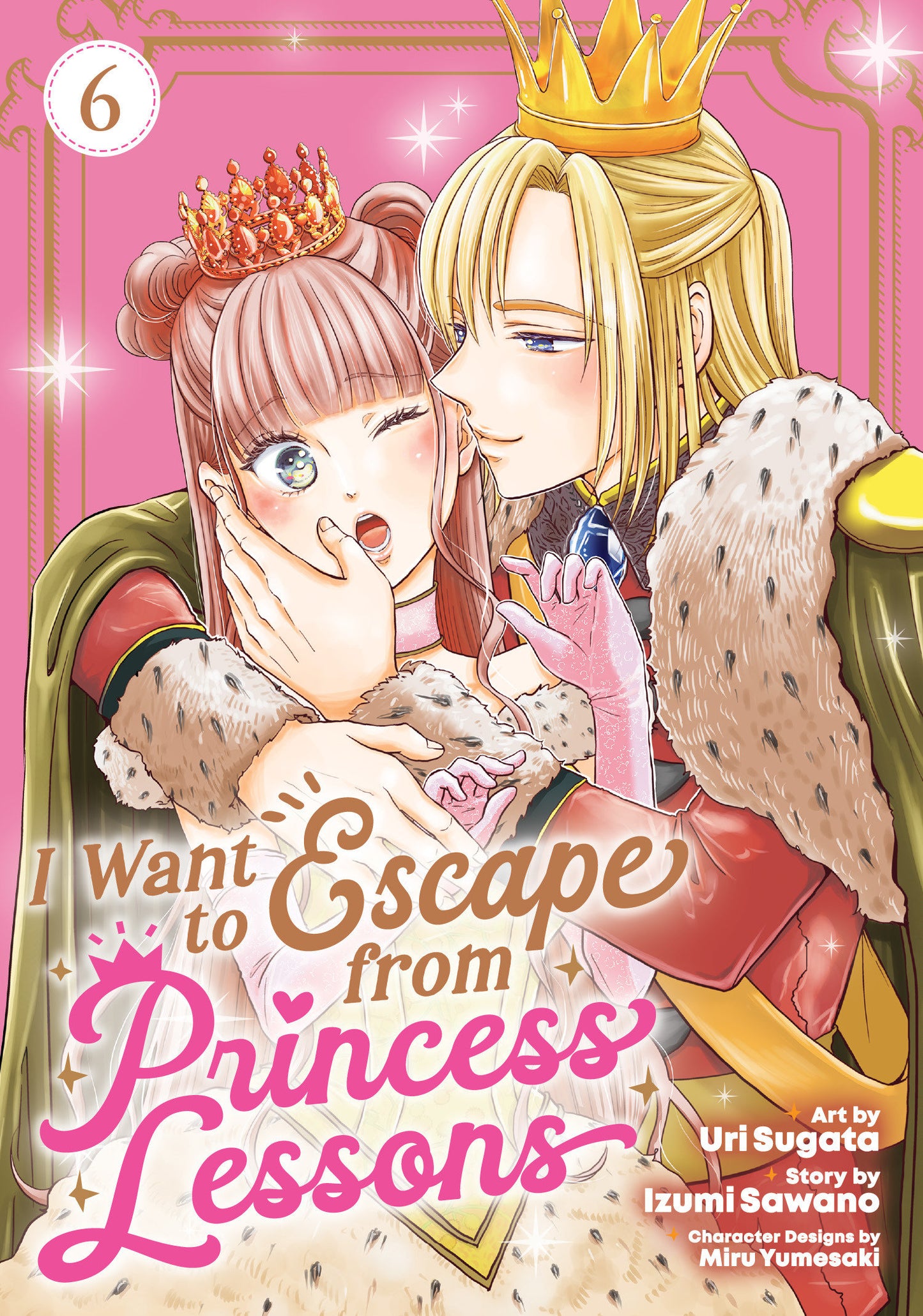 I Want to Escape from Princess Lessons (Manga) #6