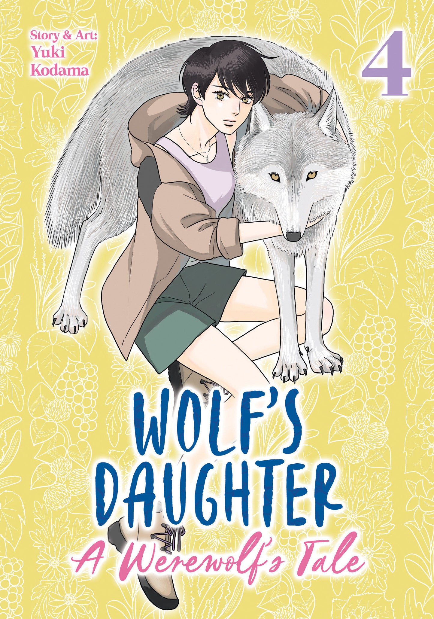 Wolf's Daughter: A Werewolf's Tale #4