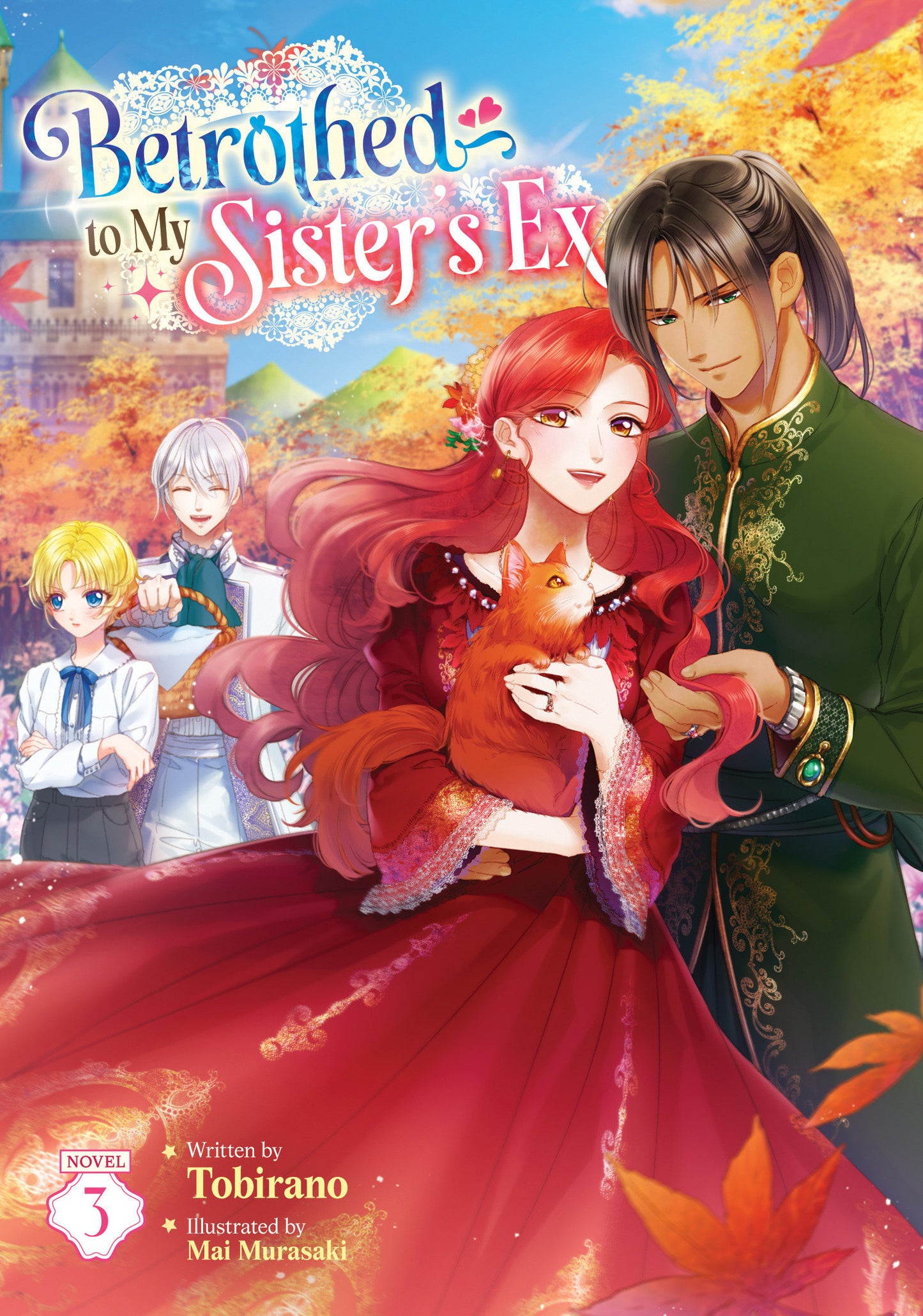 Betrothed to My Sister's Ex (Light Novel) #3