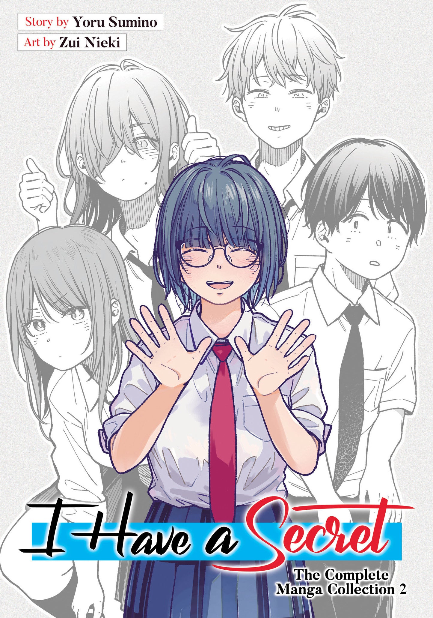 I Have a Secret: The Complete Manga Collection #2