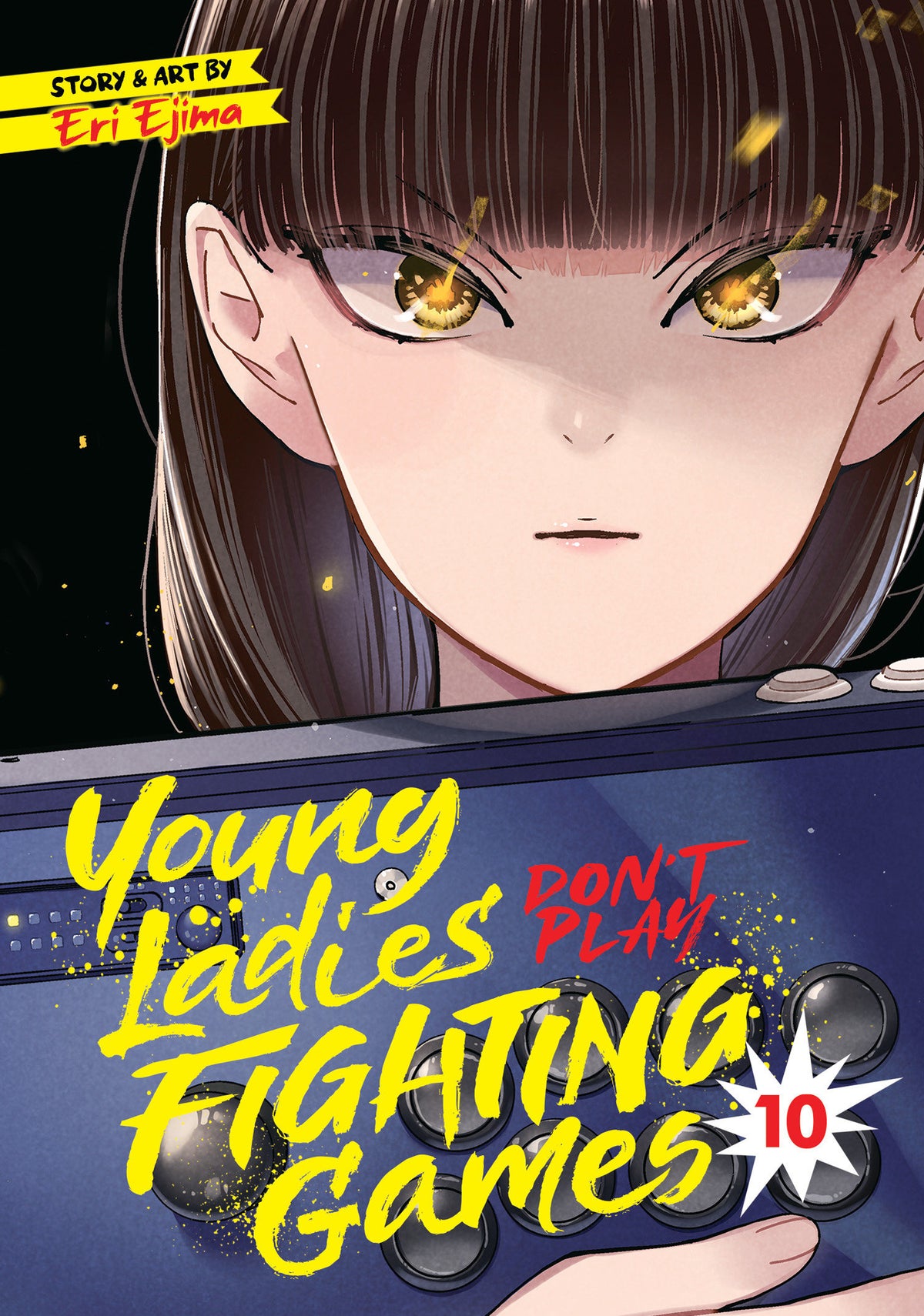 Young Ladies Don't Play Fighting Games TP Vol. 10