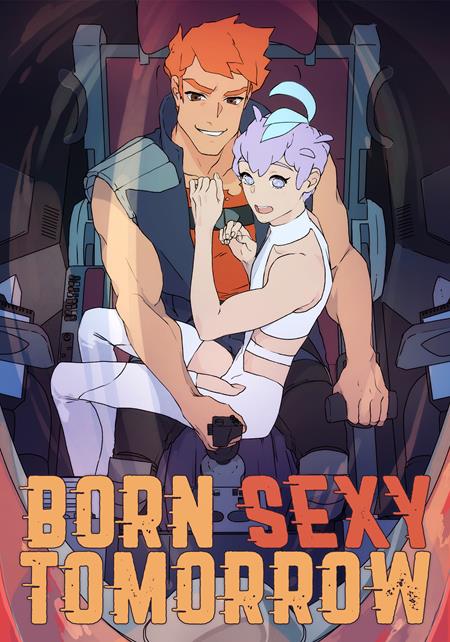 Born Sexy Tomorrow HC Vol. 1