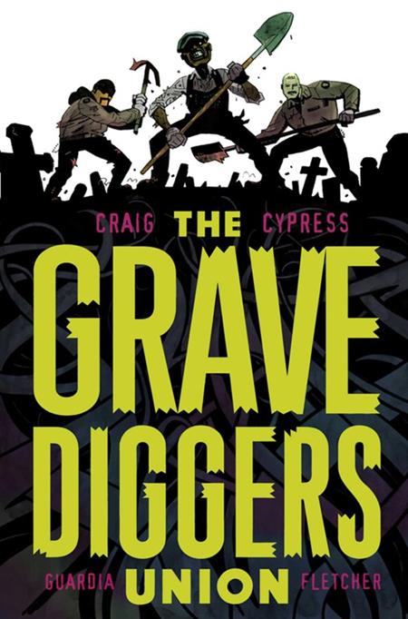GRAVEDIGGERS UNION TP Vol. 1