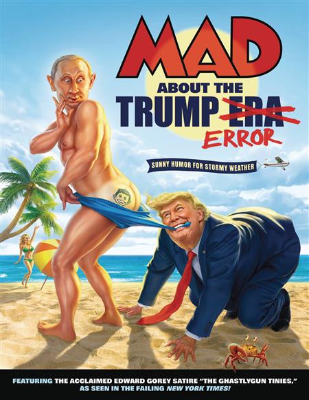MAD ABOUT THE TRUMP ERA TP #1
