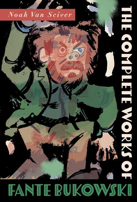Complete Works Of Fante Bukowski TP